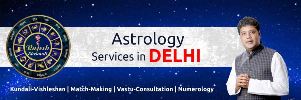Best Astrologer in Delhi Jyotish Rajesh Shrimali