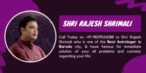 Best-Astrologer-in-Baroda-Shri-Rajesh-Shrimali