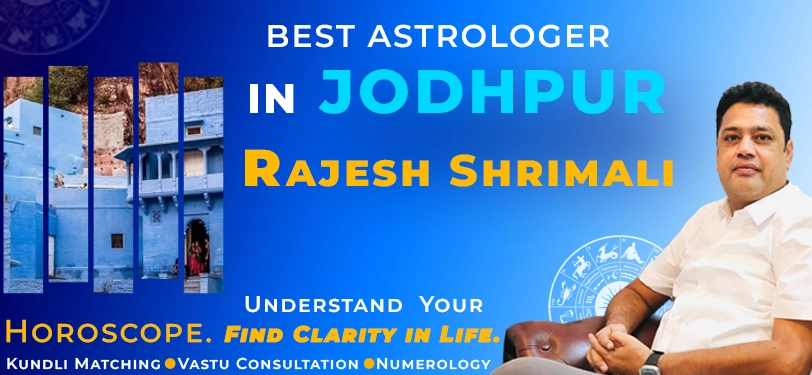 Best Astrologer in Jodhpur - Rajesh Shrimali