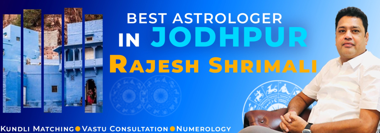Best Astrologer in Jodhpur - Rajesh Shrimali
